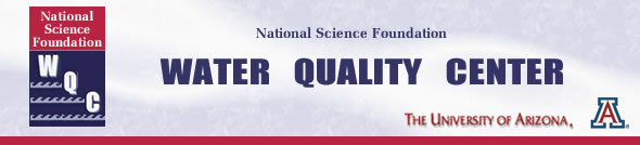 Water Quality Center, University of Arizona Natioanl Science Foundation banner